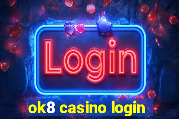 ok8 casino login